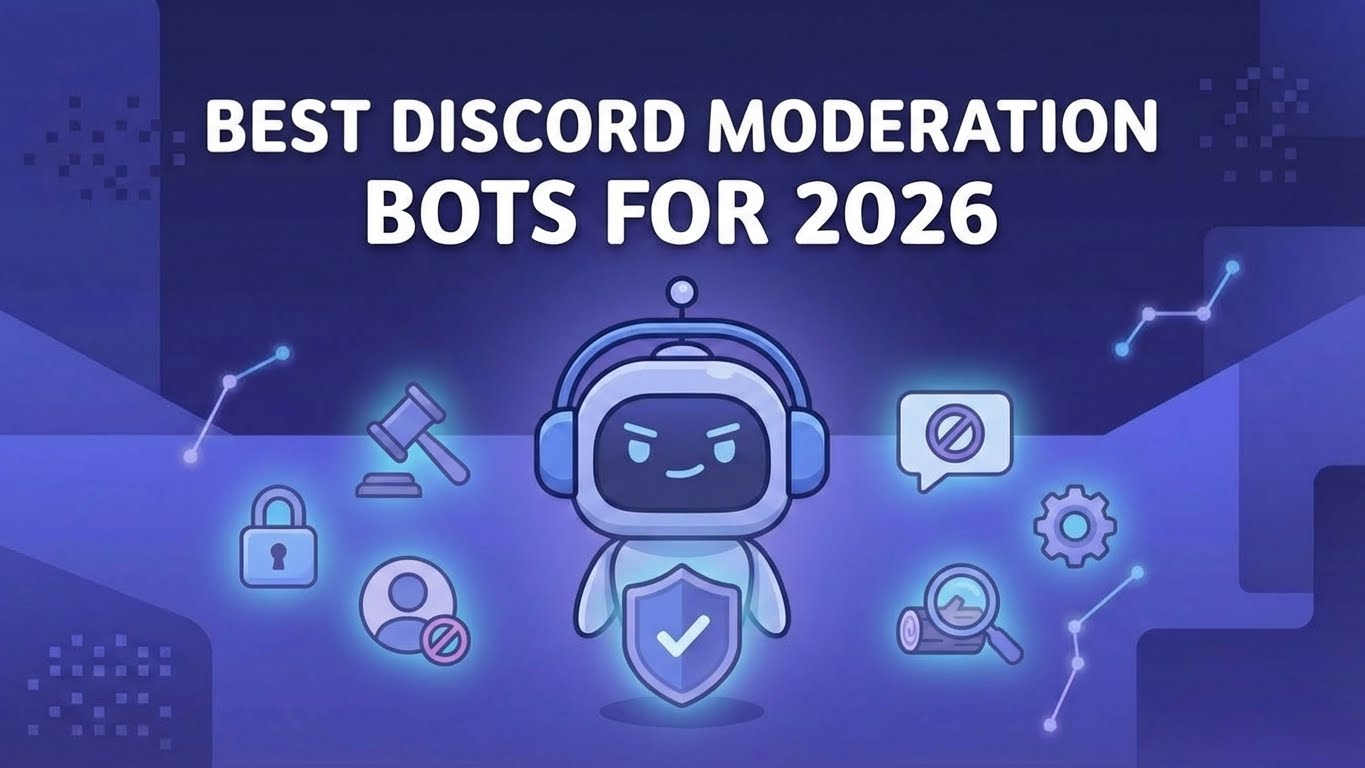 Best Discord Moderation Bots 2026: Keep Your Server Safe